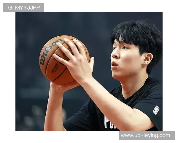 杨瀚森半场表现抢眼数据全面但下半场机会寥寥令人惋惜